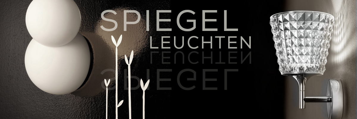 Kategoriebanner Spiegelleuchten Kategoriebanner Spiegelleuchten