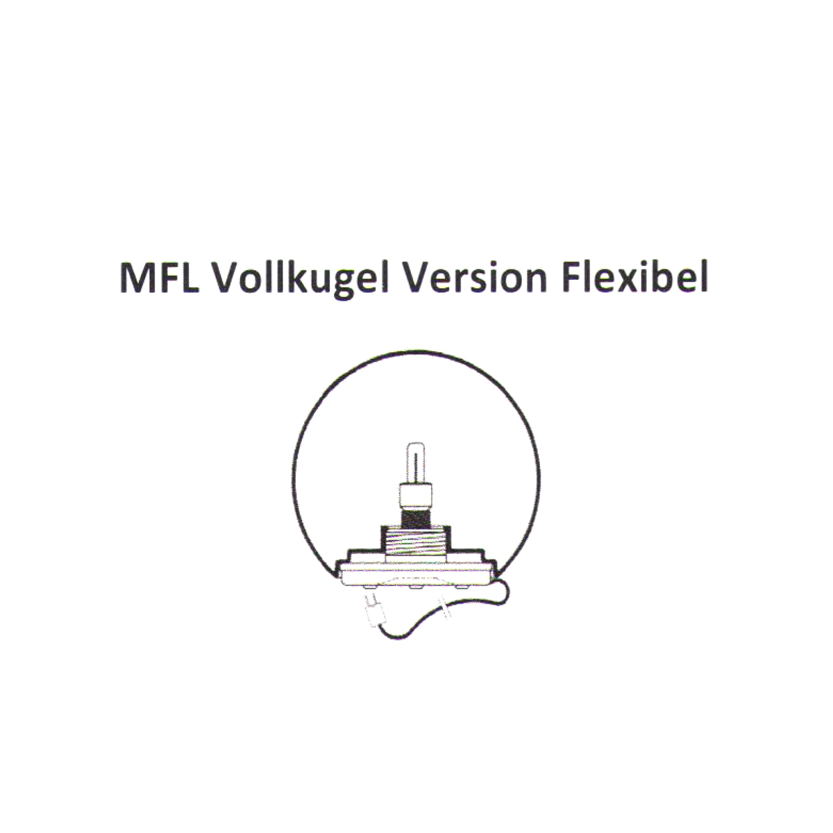 Moonlight Vollkugel MFL Flexible Version mit Kabel