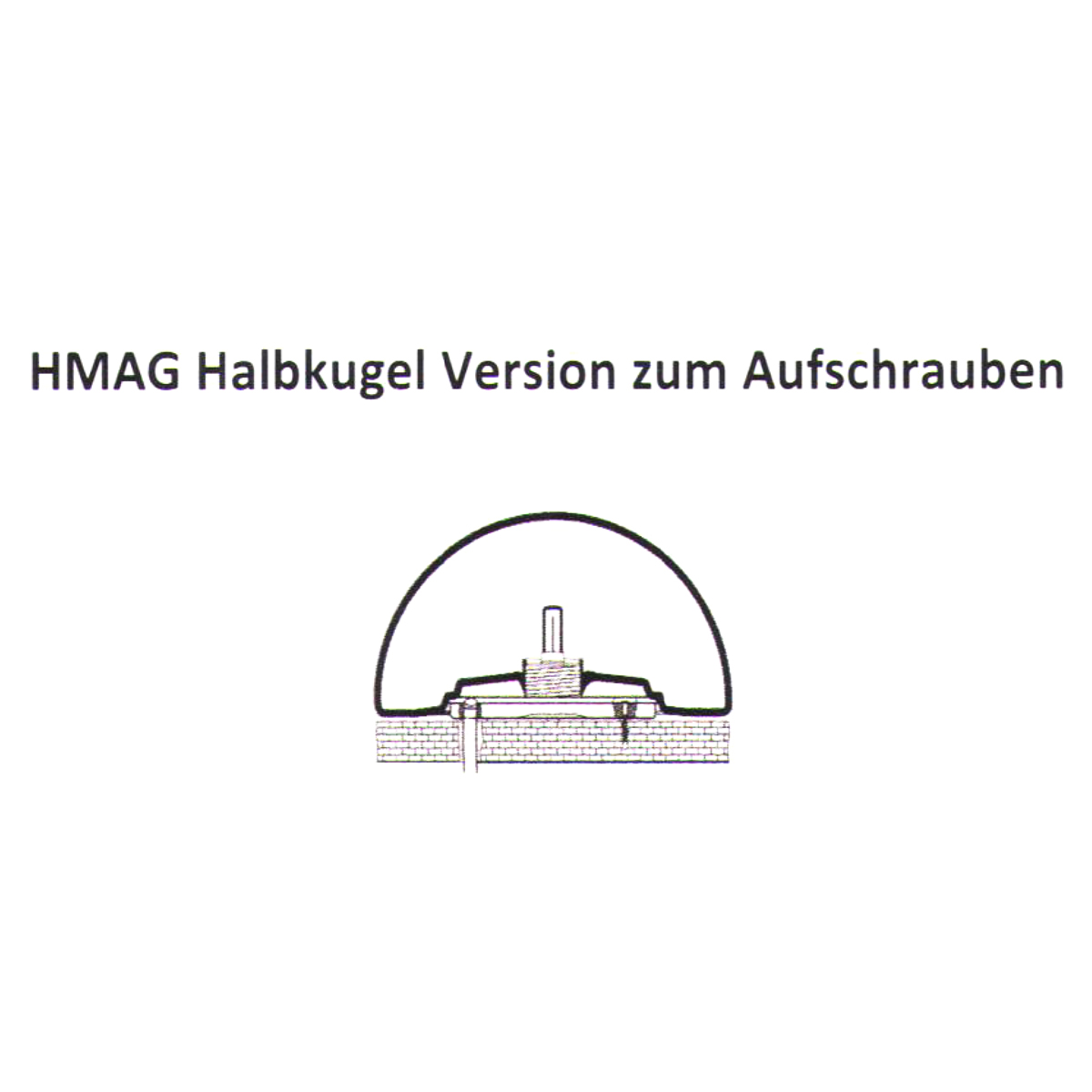Moonlight Halbkugel HMAG mit Aufschraubsockel